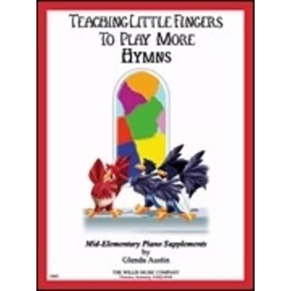 Willis Music Company Teaching LIttle Fingers To Play More Hymns