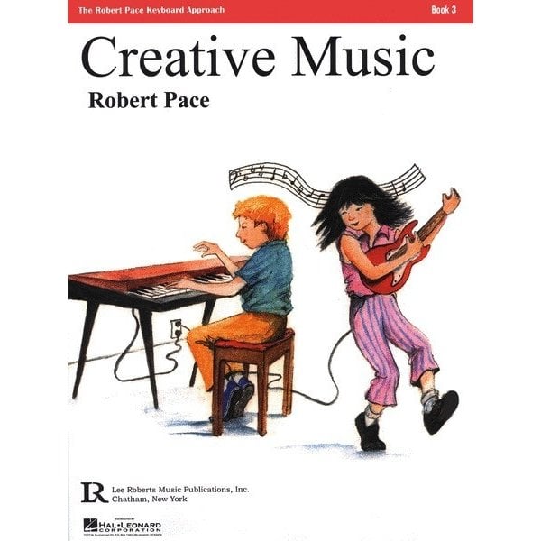 Lee Roberts Music Publications, Inc. Creative Music, Book 3