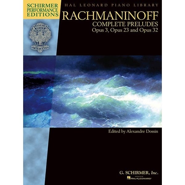 Schirmer Rachmaninoff – Complete Preludes for Piano, Op. 3, 23, and 32