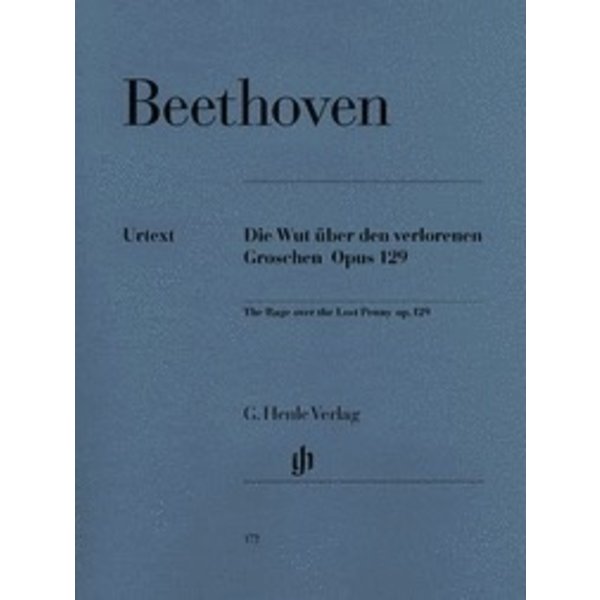 Henle Urtext Editions Beethoven - Alla Ingharese Quasi Un Capriccio G Major Op. 129 [The Rage Over the Lost Penny]