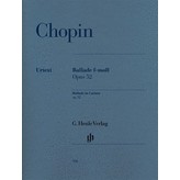 Henle Urtext Editions Chopin - Ballade in F minor Op. 52