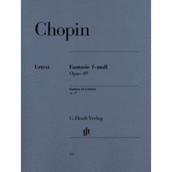 Henle Urtext Editions Chopin - Fantasy in F minor Op. 49