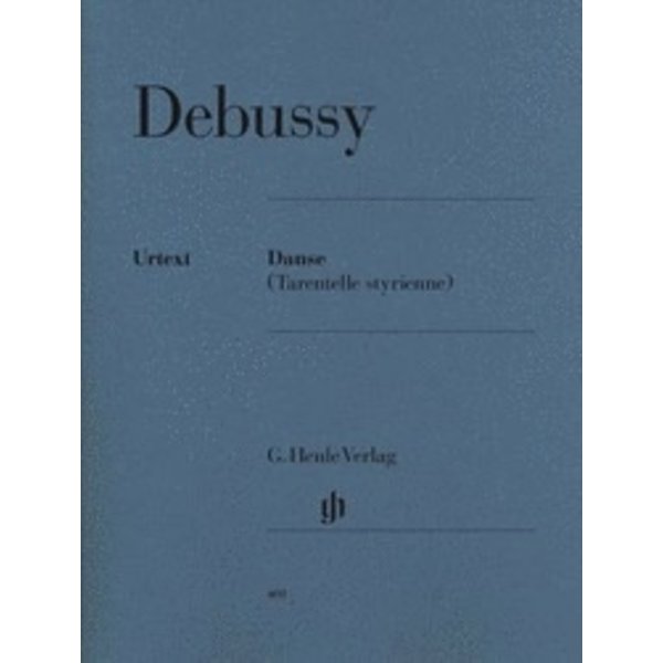 Henle Urtext Editions Debussy - Danse (Tarentelle Styrienne)