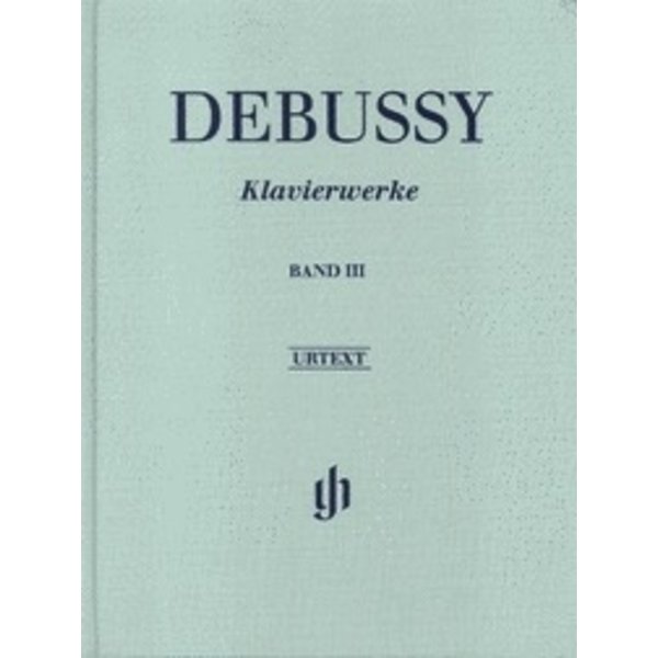 Henle Urtext Editions Debussy - Piano Works Volume III Hardcover