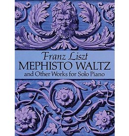 Dover Publications Mephisto Waltz and Other Works for Solo Piano