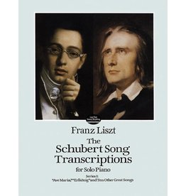 Dover Publications Liszt - The Schubert Song Transcriptions for Solo Piano, Series I