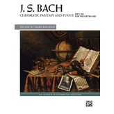 Alfred Music Bach - Chromatic Fantasy and Fugue, BWV 903