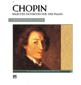 Alfred Music Chopin - Selected Favorites for the Piano