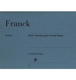 Henle Urtext Editions Franck - 3 Chorals pour Grand Orgue