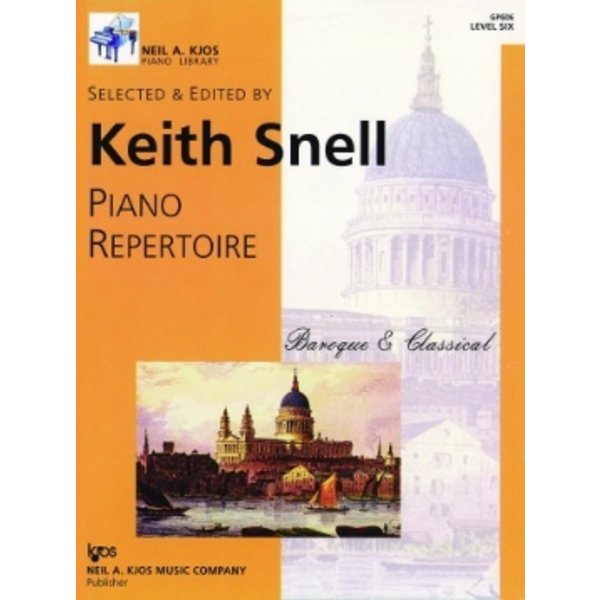 Kjos Keith Snell Piano Repertoire: Baroque & Classical, Level 6