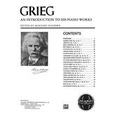 Alfred Music An Introduction to His Piano Works - Grieg