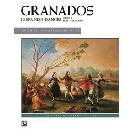 Alfred Music Granados  - 12 Spanish Dances, Op. 5