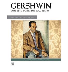 Alfred Music George Gershwin: Complete Works for Solo Piano