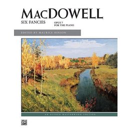 Alfred Music MacDowell - Six Fancies, Op. 7 for the Piano