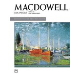 Alfred Music MacDowell - Sea Pieces, Op. 55