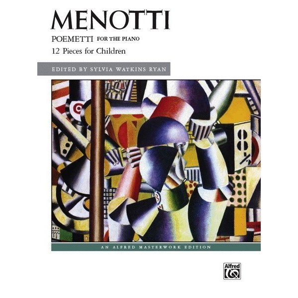 Alfred Music Menotti - Poemetti (12 Pieces for Children)