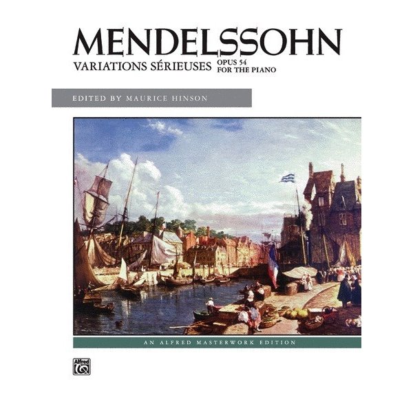 Alfred Music Mendelssohn - Variations sérieuses, Op. 54