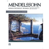 Alfred Music Mendelssohn - Songs without Words (Selected Favorites)