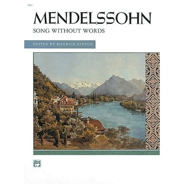 Alfred Music Mendelssohn - Songs without Words (Complete)