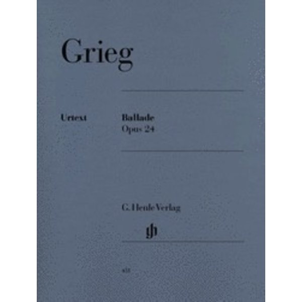 Henle Urtext Editions Grieg - Ballade Op. 24