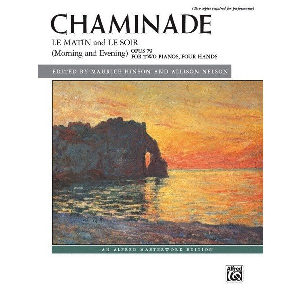 Alfred Music Chaminade - Le matin and Le soir (Morning and Evening), Op. 79