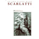 Alfred Music Scarlatti - At the Piano with Scarlatti