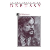 Alfred Music At the Piano with Debussy