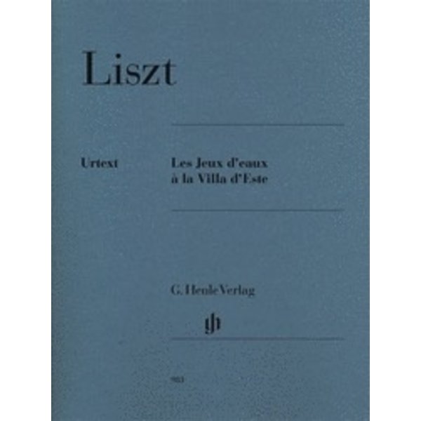 Henle Urtext Editions Liszt - Les Jeux d'eaux à la Villa d'Este