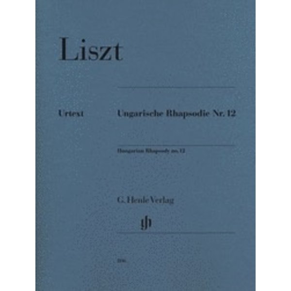 Henle Urtext Editions Liszt - Hungarian Rhapsody No. 12