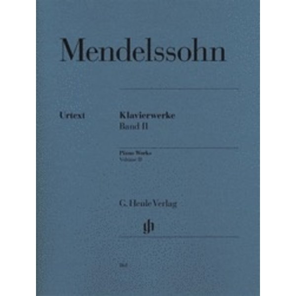 Henle Urtext Editions Mendelssohn - Piano Works, Volume II