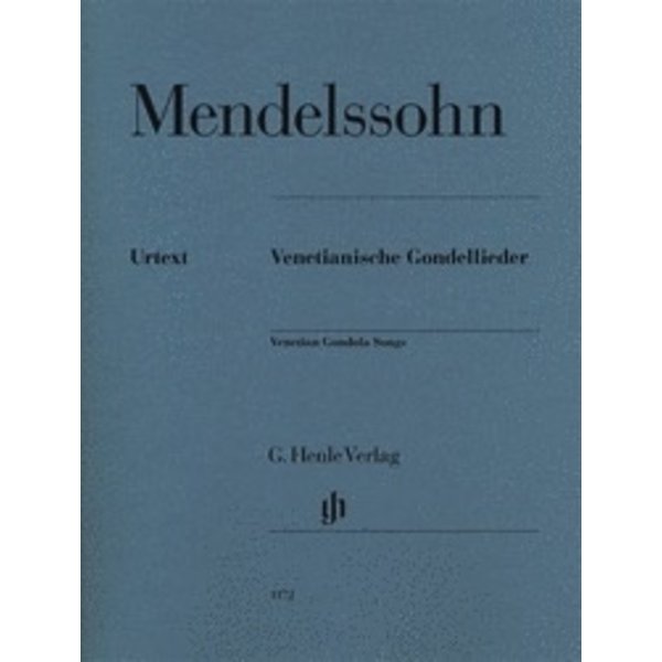 Henle Urtext Editions Felix Mendelssohn - Venetian Gondola Songs