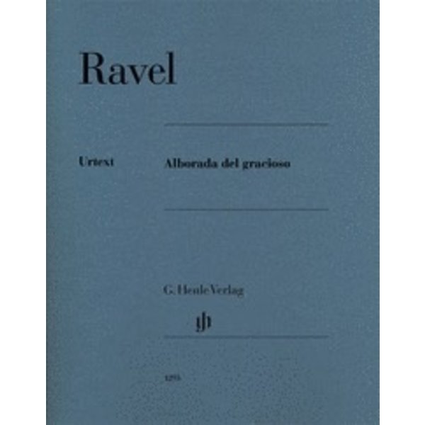 Henle Urtext Editions Ravel - Alborada del gracioso