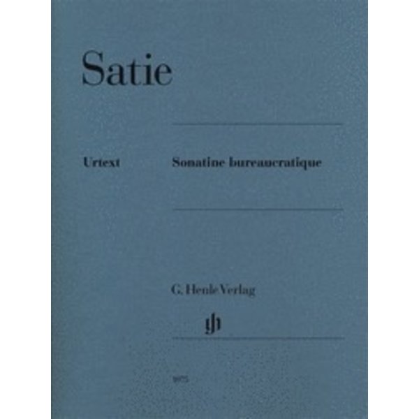 Henle Urtext Editions Satie - Sonatine bureaucratique