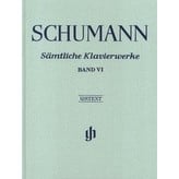 Henle Urtext Editions Schumann - Complete Piano Works - Volume 6 Hardcover