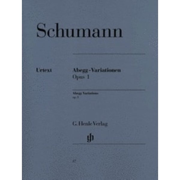 Henle Urtext Editions Schumann - Abegg Variations F Major Op. 1