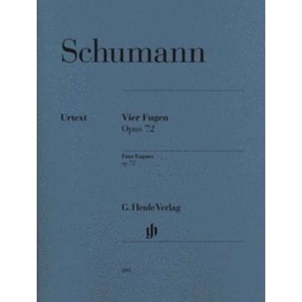 Henle Urtext Editions Schumann - Four Fugues, Op. 72