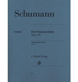 Henle Urtext Editions Schumann - 3 Fantasy Pieces Op. 111