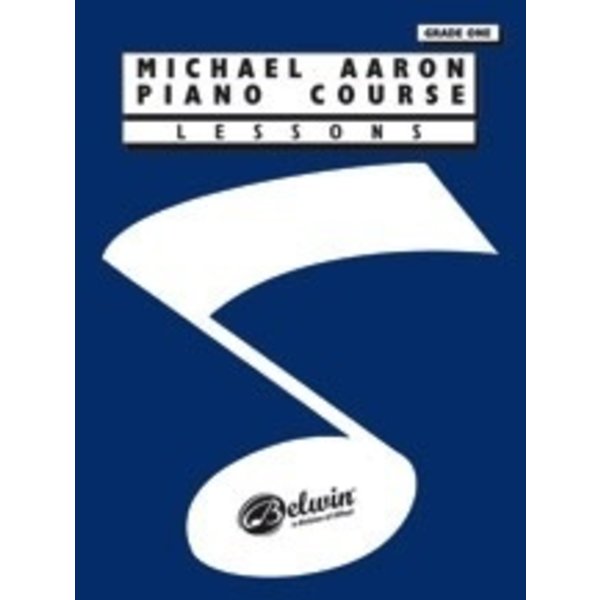 Belwin Michael Aaron Piano Course: Lessons, Grade 1