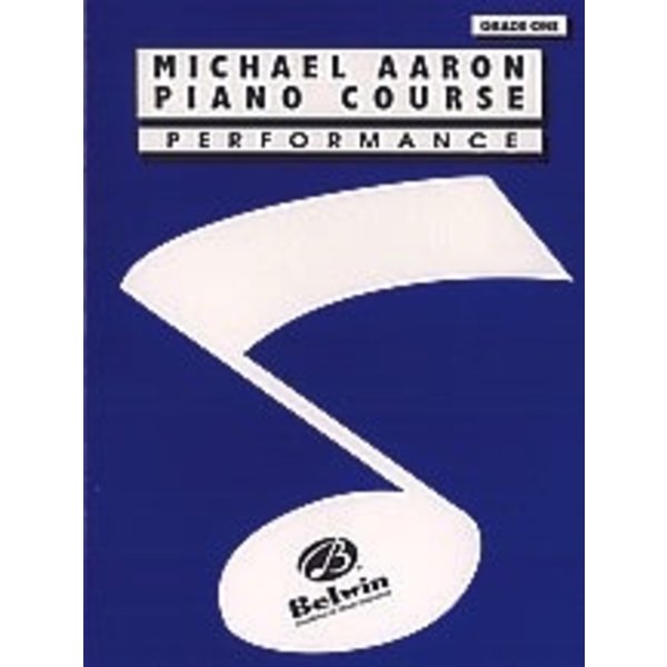 Belwin Michael Aaron Piano Course: Performance, Grade 1