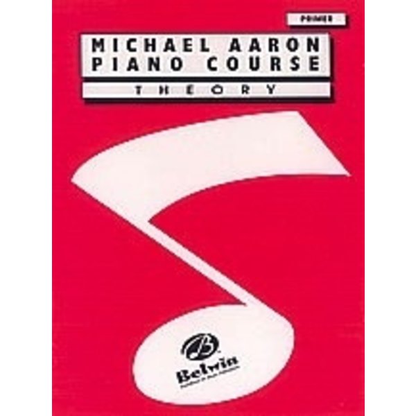Belwin Michael Aaron Piano Course: Theory, Primer