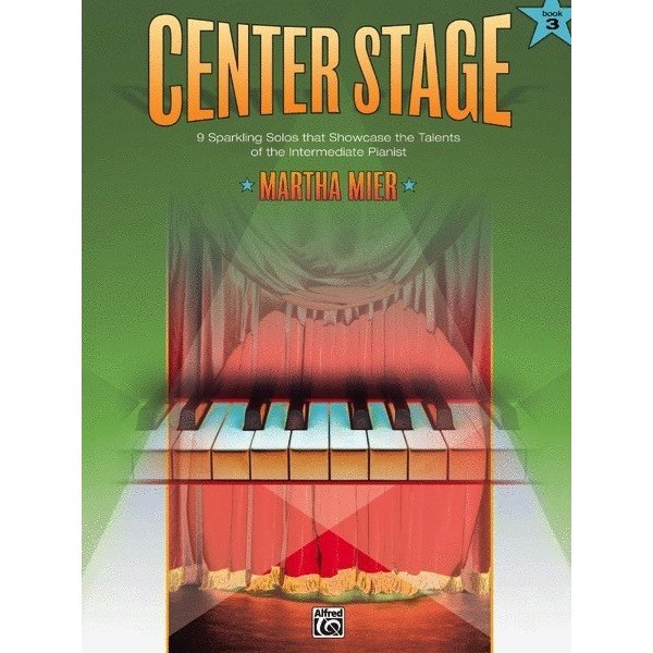 Alfred Music Center Stage, Book 3