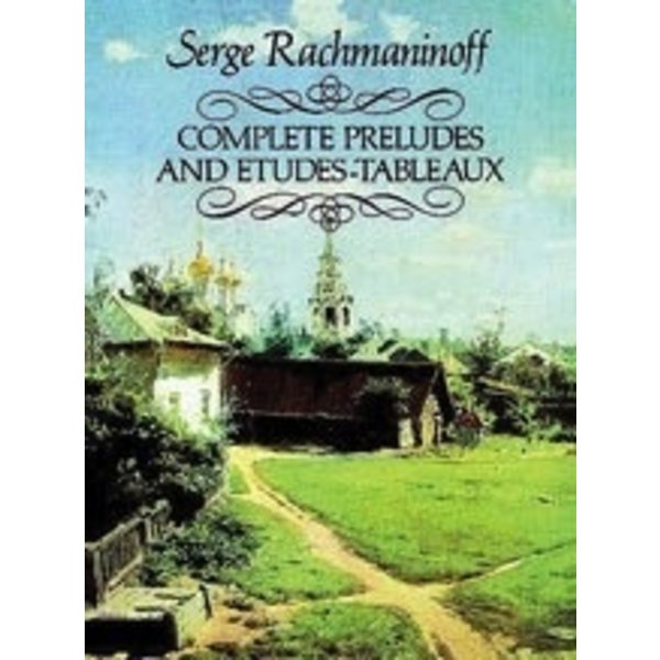 Dover Publications Rachmaninoff - Complete Preludes and Etudes-tableaux