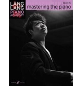 Faber Music Lang Lang Piano Academy: mastering the piano, Level 5