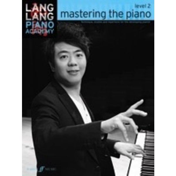 Faber Music Lang Lang Piano Academy: mastering the piano, Level 2