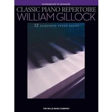 Willis Music Company Gillock - Classic Piano Repertoire, Intermediate to Advanced (NFMC)