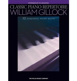 Willis Music Company Gillock - Classic Piano Repertoire, Intermediate to Advanced (NFMC)