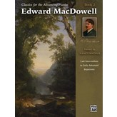 Alfred Music Classics for the Advancing Pianist: Edward MacDowell, Book 2