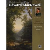 Alfred Music MacDowell - Classics for the Advancing Pianist: Edward MacDowell, Book 2 (NFMC)