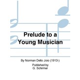 Hal Leonard Prelude to a Young Musician