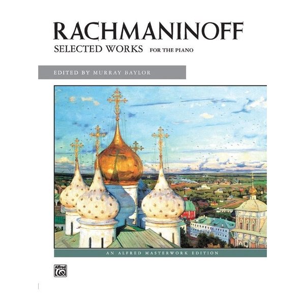 Alfred Music Rachmaninoff - Selected Works (NFMC)
